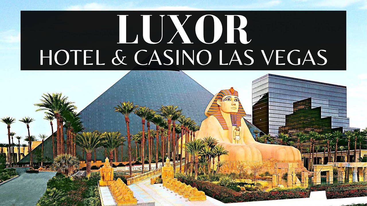 Luxor Hotel & Casino, Las Vegas