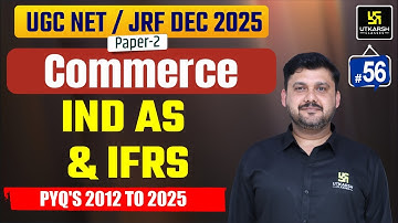 UGC NET JRF Dec 2025 | IND AS and IFRS PYQ