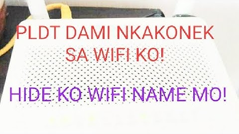 HOW TO HIDE YOUR PLDT WIFI/SSID NAME! EASY TO FOLLOW GUIDE!