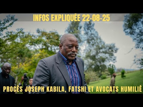 FATSHI EN COLÈRE CONTRES AVOCATS PROCÈS JOSEPH KABILA MANQUE DE PREUVES SON IDENTITÉ REFUSÉ RWANDAIS