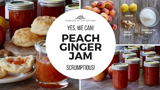 Homemade PEACH-GINGER JAM Recipe!