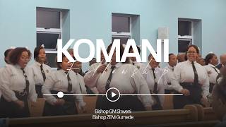 Komani Fellowship | Great & Marvelous
