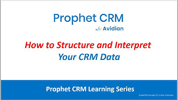 How to Structure and Interpret Your CRM Data