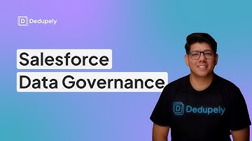 The full guide to Salesforce Data Governance