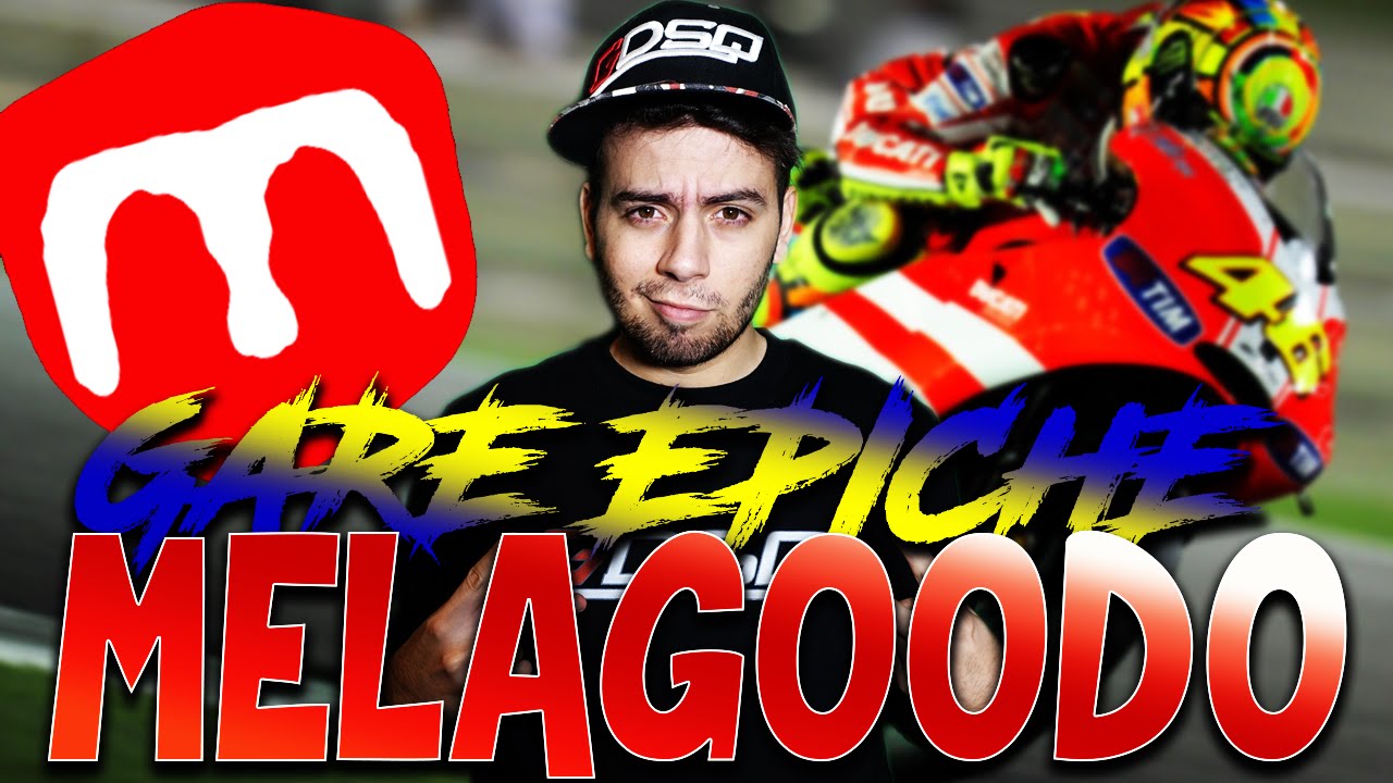GARE EPICHE SU MOTOGP w/ MELAGOODO