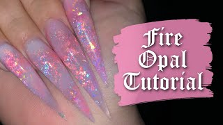 Fire Opal || Tutorial