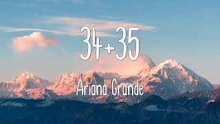 34 35 - Ariana Grande (Lyrics|Mix)