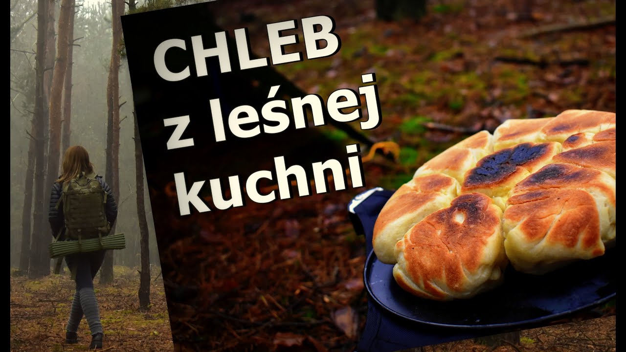 Leśna kuchnia | chleb 🍞 @Sięgając Szczytów