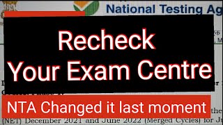 Important Update - NTA Changed Exam Centre at last moment. please Recheck your Mail and Admit.