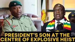Zimbabwe in Shock: President’s Son at the Centre of Explosive Heist