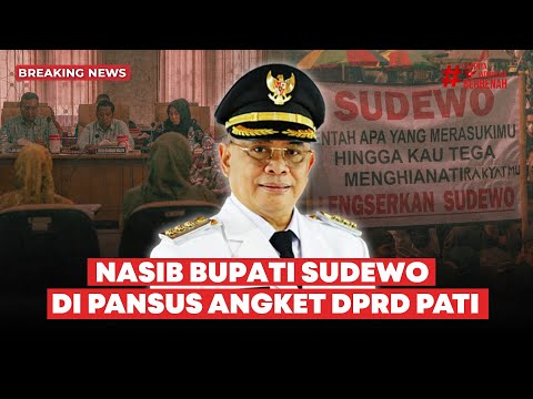 🔴 Breaking News | Pansus DPRD Pati Telusuri Putusan Kenaikan PBB 250 Persen oleh Bupati Sudewo