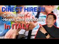 Direct Hire!!!Caregiver/Health Care Assistant sa Italy 2026