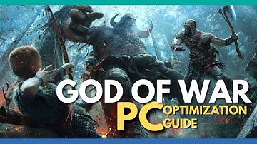God of War PC Optimization Guide - Best Settings for Best Visuals at 60 FPS