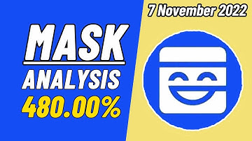 Mask price prediction, 480% Hike and Mask Network price prediction | Crypto Signals 7 Nov 2022