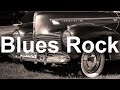 Blues Rock - Best of Whiskey Blues and Rock Music to Wake Up