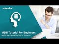 MSBI Tutorials for Beginners | Business Intelligence Tutorial | Learn MSBI | MSBI Training | Edureka