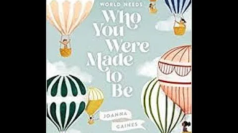 The World Needs Who You Were Made to Be
