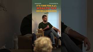 Zach Wahls makes the case for a 5% wealth tax on billionaires