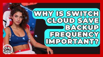 Why Is Switch Cloud Save Backup Frequency Important? - Joystick Generations
