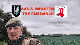 SAS & INFANTRY-THE FAN DANCE