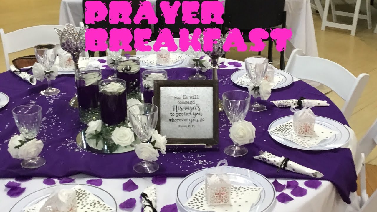 how-to-preparing-for-prayer-breakfast-youtube