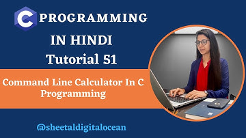 Command Line Calculator In C [Hindi] | Tutorial #51 #coder #codewithsheetal