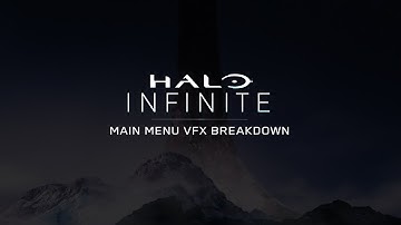 Halo Infinite Main Menu Concept - VFX Layer Breakdown