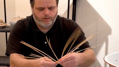 HOW TO: Make a Cherokee double-wall basket with Cherokee National Treasure Mike Dart