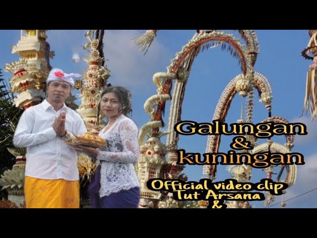 Galungan & Kuningan ( Official video clip ( Tut Arsana & Ade Restya) Arsana Official Channel class=