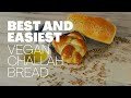 BEST AND EASIEST VEGAN CHALLAH BREAD