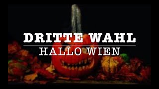DRITTE WAHL - Hallo Wien