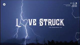 LOVE STRUCK - The Ramgarhia XIV | official music video | Inayat Singh |