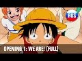 One Piece: Opening 1 - We Are! (Full Russian version)