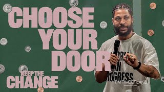 Choose Your Door | Tim Timberlake | Celebration Everywhere