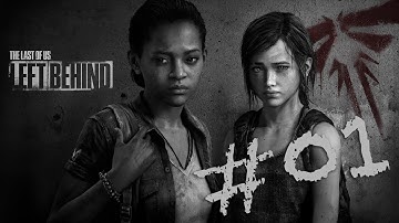 The Last of Us: Left Behind DLC Walkthrough Gameplay [TLOU] Part 1