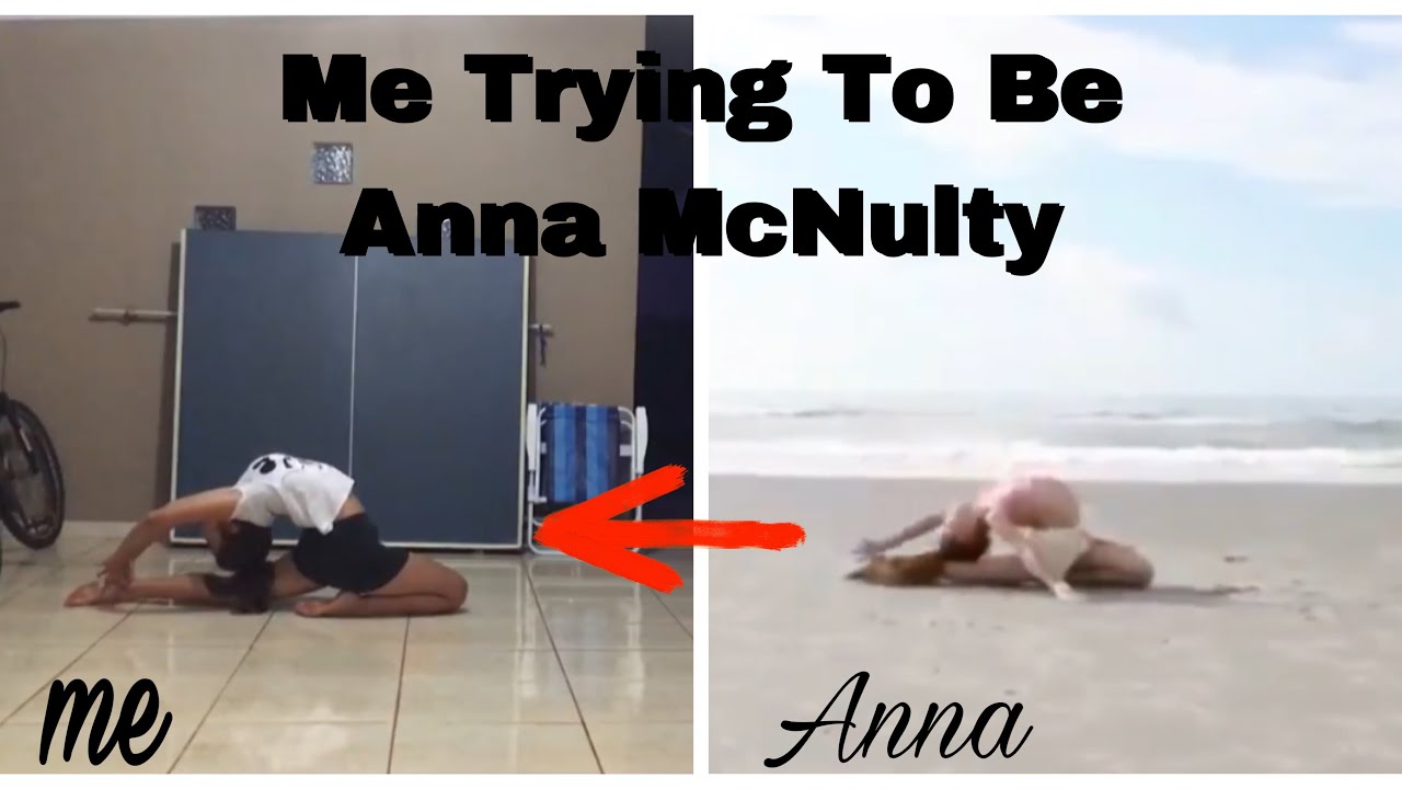 ME TRYING TO BE ANNA MCNULTY - YouTube