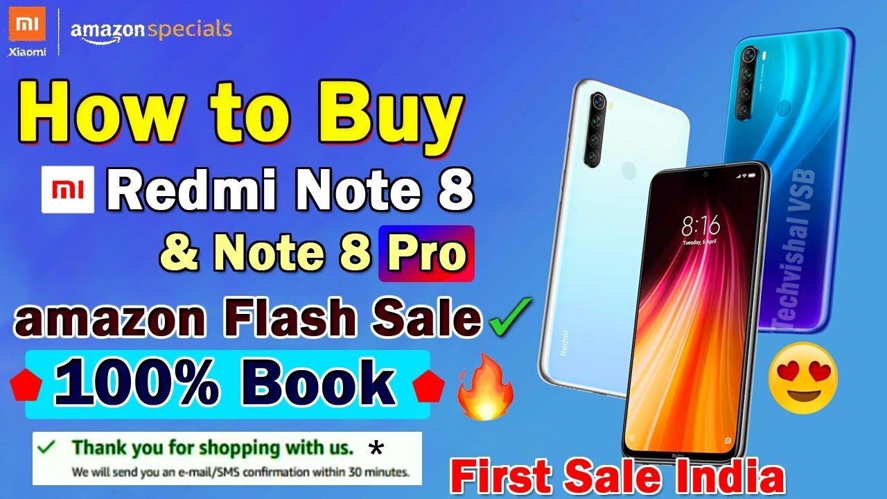How to Buy Xiaomi Redmi Note 8 & Note 8 Pro in Flash Sale of Amazon 100 ...
