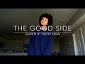 The Good Side (cover) By Troye Sivan