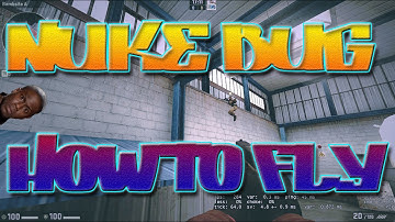 How To Fly In Nuke | Cool Bug Tutorial | CS:GO