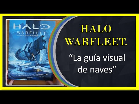 HALO| Halo WARFLEET| La primera guía ilustrada para las naves de halo Y ¿el libro mas grande?