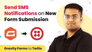 Gravity Forms SMS Integration - Send SMS Notifications on New Form Submission