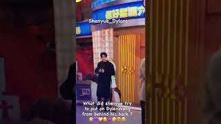 What Did Shenyue Try To Put On Dylan Wang From Behind His Back??