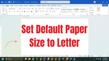 How To Set Default Paper Size to Letter Microsoft Word
