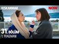 Kıskanmak 31. Bölüm 1. Fragmanı @KiskanmakDizisi