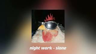 Night Work - Sione ( sped up ) Resimi