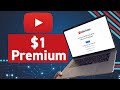 How To Get Cheap Youtube Premium for $1