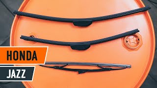 Montaje Escobillas de Limpiaparabrisas delanteras y traseras HONDA JAZZ II (GD): vídeo gratis