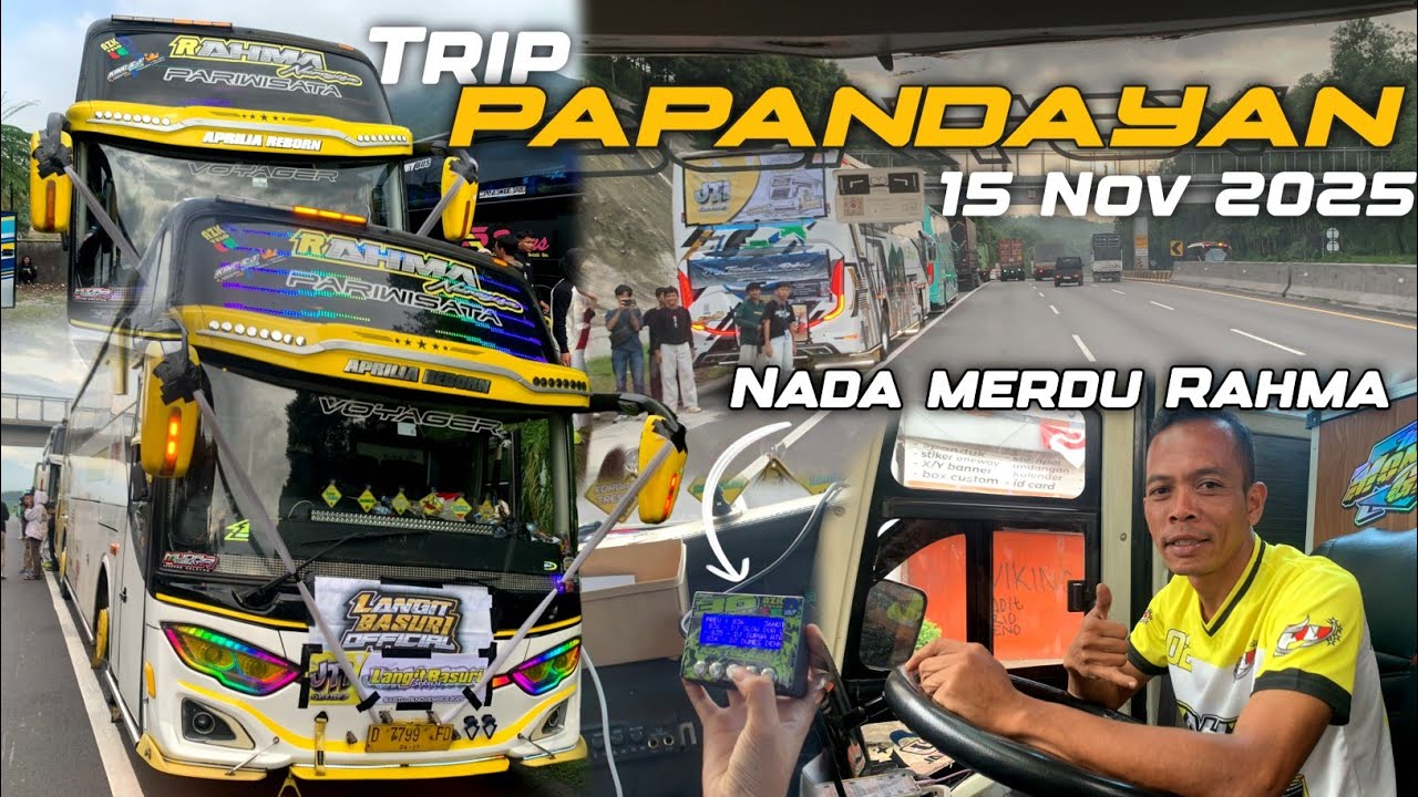 TRIP PAPANDAYAN 15 NOV 2025 ‼️ NADA TERBAIK RAHMA NUR SYIFA 