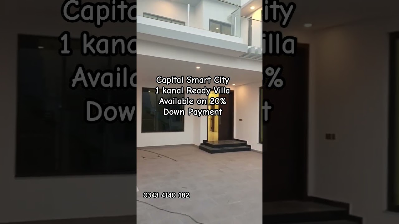 Capital Smart City 1 kanal Ready This Villa Available on 20% Down Payment 2 Year Instalment Plan