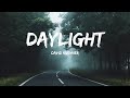 David kushner  daylight lyrics